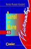 Carol cel Mare  - Renee Mussot-Goulard