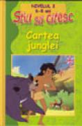 Cartea junglei - Gabriel Zaharia
