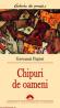 Chipuri de oameni  - Giovanni Papini