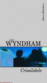 Crisalidele  - John Wyndham