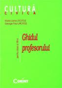 Cultura civica. Ghidul profesorului clasa a VIII-a - Maria - Liana Lacatus, George-Paul Lacatus