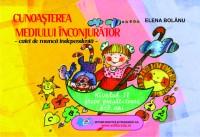 Cunoasterea mediului-caiet de munca independenta nivelul II grupa pregatitoare 6-7 ani - 