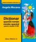 DICTIONAR SPANIOL-ROMAN/ROMAN-SPANIOL. Pentru clasele II-VIII - MOCANU, Angela