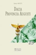 Dacia provincia Augusti - Iancu Motu