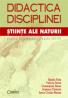 Didactica disciplinei stiinte ale naturii  - Sanda Fatu, Felicia Stroe, Constantin Stroe