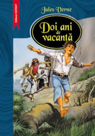 Doi ani de vacanta  - Jules Verne