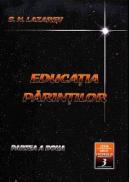 Educatia Parintilor. Partea a doua - S.n. Lazarev