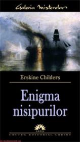 Enigma nisipurilor  - Erskine Childers