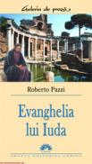 Evanghelia lui Iuda - Roberto Pazzi