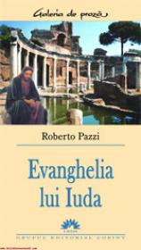 Evanghelia lui Iuda  - Roberto Pazzi