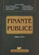 FINANTE PUBLICE - Vacarel Acad.prof.dr.Iulian , Prof.univ.dr.Gheorghe D.Bistrice , Prof.univ.dr.Florian Bercea , Prof.univ.dr.Gabriela Anghelache , Prof.univ.dr.Tatiana Mosteanu , Prof.univ.dr.Maria Bodnar , Prof.univ.dr.Florin Georgescu