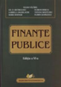 FINANTE PUBLICE - Vacarel Acad.prof.dr.Iulian , Prof.univ.dr.Gheorghe D.Bistrice , Prof.univ.dr.Florian Bercea , Prof.univ.dr.Gabriela Anghelache , Prof.univ.dr.Tatiana Mosteanu , Prof.univ.dr.Maria Bodnar , Prof.univ.dr.Florin Georgescu