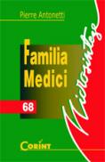 Familia Medici - Pierre Antonetti