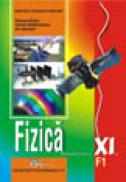 Fizica XI - Simona Bratu , Motomancea Adrian , Apostol Ion