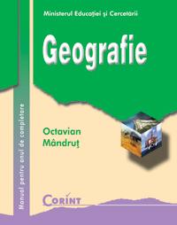 Geografie - manual cls. a XI-a / an de completare  - Octavian Mandrut