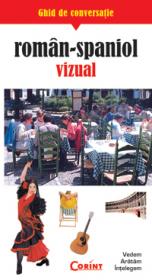Ghid de conversatie roman-spaniol vizual  - Rudi Kost, Robert Valentin