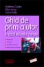 Ghid de prim ajutor in cazul leziunilor minore  - Matthew Cooke, Ellen Jones, Connor Kelly
