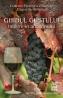 Ghidul gustului. Initiere in arta vinului  - C. Florescu Zidurean, E. Demeterca