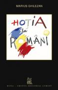 Hotia la romani - Marius Ghilezan