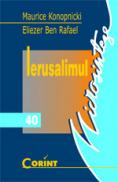 Ierusalimul  - M. Konopnicki, E. Ben Rafael