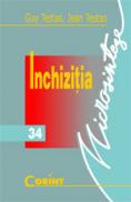 Inchizitia  - Guey Testas , Jean Testas