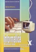 Informatica X C++- profil real intensiv, specializarea matematica-informatica - Mariana Milosescu