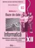 Informatica XII modulul 1 BD - Mariana Milosescu
