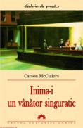 Inima-i un vanator singuratic - Carson McCullers