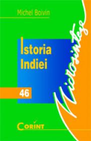 Istoria Indiei  - Michel Boivin