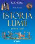 Istoria lumii pentru copii  - Neil Grant