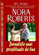 Jurnalele unei prostituate de lux - Nora Roberts