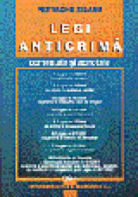 Legi anticrima- comentate si adnotate - Petrache Zidaru