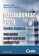 Limba engleza. Bacalaureat 2010 - Ileana Leca, Alexandru Faciu