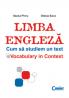 Limba engleza. Cum sa studiem un text  - Ileana Pirvu, Olesia Sava