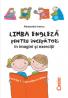 Limba engleza pentru incepatori in imagini...  - Alexandra Ivancu