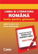 Limba si literatura romana. Teze 2008-2009 - Miorita Baciu Got, Doina Manolache