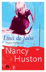 Linii de falie  - Nancy Huston