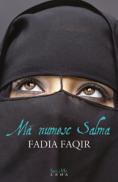 Ma numesc Salma - Fadia Faqir