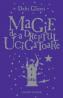 Magie de-a dreptul ucigatoare  - Debi Gliori