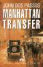 Manhattan transfer  - John Dos Passos
