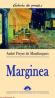 Marginea  - Andre Pieyre de Mandiargues