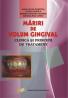Mariri de volum gingival - Stana Paunica , Marina Cristina Giurgiu , Magdalena Cureu , Anca Silvia Dumitriu