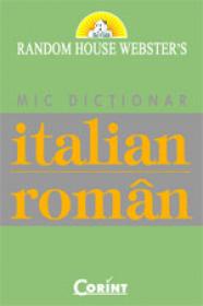 Mic dictionar italian-roman  - Random House Webster's