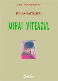 Mihai Viteazul  - P. P. Panaitescu