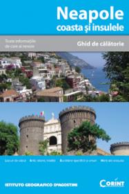 Neapole coasta si insulele. Ghid de calatorie  - Deagostini
