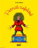 Petrica ciufulitul - Dr. H. Hoffman