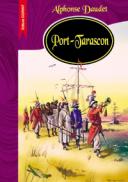 Port-Tarascon - Alphonse Daudet