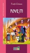Povesti de Fratii Grimm - Fratii Grimm