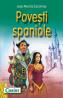 Povesti spaniole  - Jose Munoz Escamez