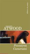 Povestirea cameristei - Margaret Atwood